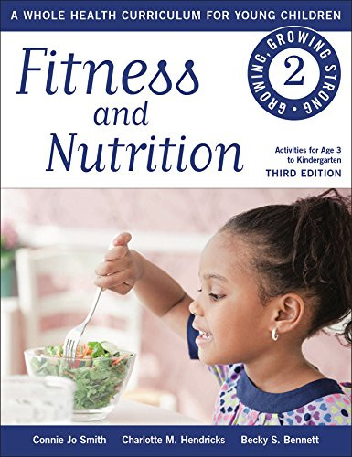 Fitness and Nutrition by Connie Jo Smith, Charlotte M. Hendricks, Becky S. Bennett, 9781605542416