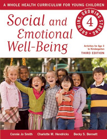 Social and Emotional Well-Being by Connie Jo Smith, Charlotte M. Hendricks, Becky S. Bennett, 9781605542430