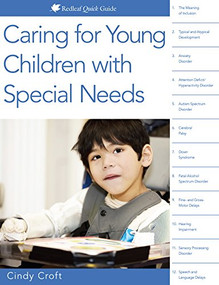 Caring for Young Children with Special Needs by Cindy Croft, 9781605545042