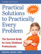 Practical Solutions to Practically Every Problem (The Survival Guide for Early Childhood Professionals) by Steffen Saifer, 9781605545127