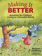 Making It Better (Activities for Children Living in a Stressful World) by Barbara Oehlberg, 9781605541600
