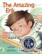 The Amazing Erik by Mike Huber, Joseph Cowman, 9781605542096