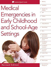 Medical Emergencies in Early Childhood and School-Age Settings by Redleaf Press, 9781605544373