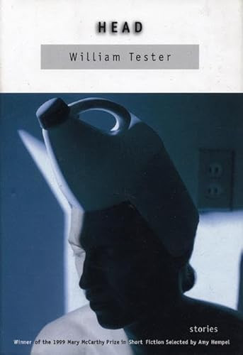 Head (Stories) by William Tester, 9781889330488