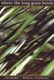 Where The Long Grass Bends (Stories) by Neela Vaswani, 9781889330969