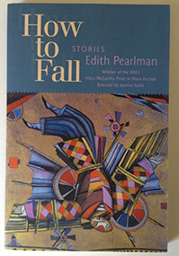 How to Fall (Stories) by Edith Pearlman, 9781932511116
