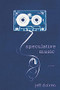 Speculative Music (Poems) by Jeff Dolven, 9781936747580