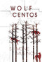 Wolf Centos by Simone Muench, 9781936747795