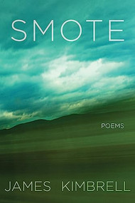 Smote by James Kimbrell, 9781941411094