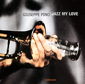 Jazz My Love by Giuseppe Pino, 9788886982610