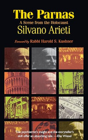 The Parnas (A Scene from the Holocaust) by Silvano Arieti, Rabbi Harold S. Kushner, 9780966491302