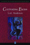 Cultivating Excess by Lori Anderson, 9780933377189