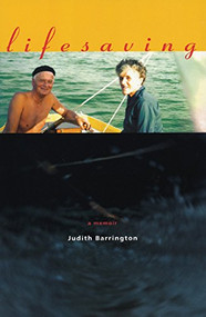 Lifesaving (A Memoir) by Judith Barrington, 9780933377448