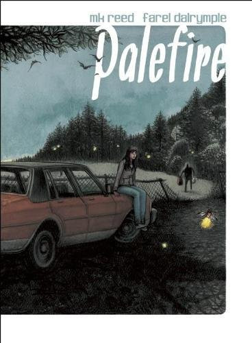 Palefire by MK Reed, Farel Dalrymple, 9780988814974