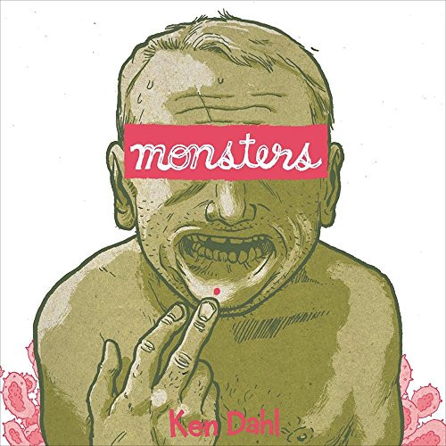 Monsters - 9780988814998 by Ken Dahl, 9780988814998
