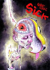 Sick by Gabby Schulz, 9780996273916