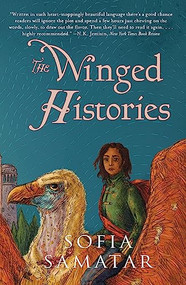 The Winged Histories by Sofia Samatar, 9781618731371