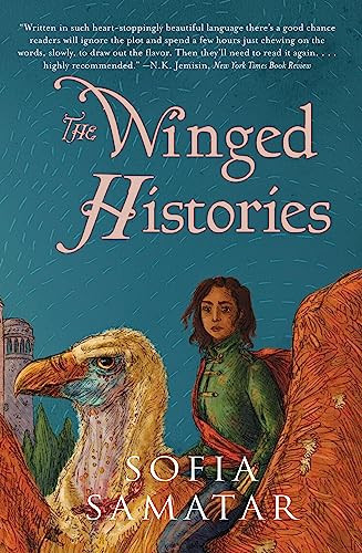 The Winged Histories by Sofia Samatar, 9781618731371