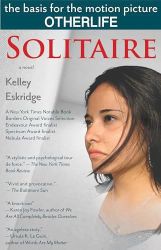 Solitaire (a novel) by Kelley Eskridge, 9781931520102