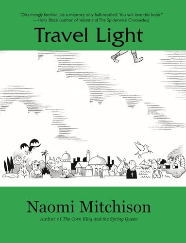Travel Light by Naomi Mitchison, 9781931520140