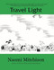 Travel Light by Naomi Mitchison, 9781931520140