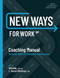 New Ways for Work: Coaching Manual (Personal Skills for Productive Relationships) by Bill Eddy, 9781936268696