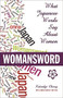 Womansword (What Japanese Words Say About Women) by Kittredge Cherry, 9781611720297