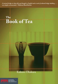 The Book of Tea - 9781933330174 by Kakuzo Okakura, 9781933330174