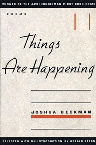 Things are Happening by Joshua Beckman, Gerald Stern, 9780966339512