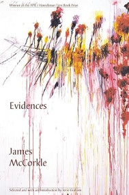 Evidences by James McCorkle, Jorie Graham, 9780971898141