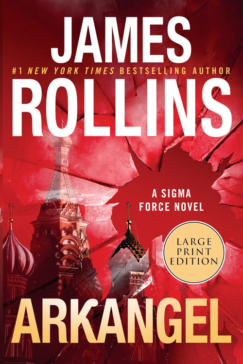 Arkangel (A Sigma Force Novel) - 9780062893185 by James Rollins, 9780062893185