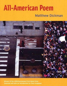 All-American Poem by Matthew Dickman, Tony Hoagland, 9780977639540