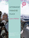 Uttermost Paradise Place by Laura McKee, Claudia Keelan, 9780977639571