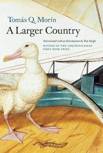 A Larger Country - 9780983300892 by Tomas Q. Morin, Tom Sleigh, 9780983300892