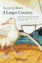 A Larger Country - 9780983300892 by Tomas Q. Morin, Tom Sleigh, 9780983300892