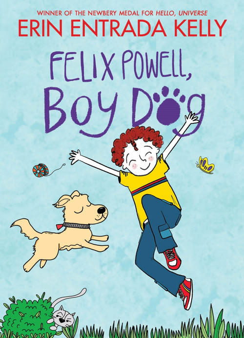 Felix Powell, Boy Dog by Erin Entrada Kelly, Erin Entrada Kelly, 9780063337169