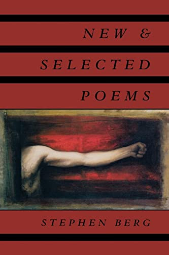 New & Selected Poems by Stephen Berg, 9781556590436