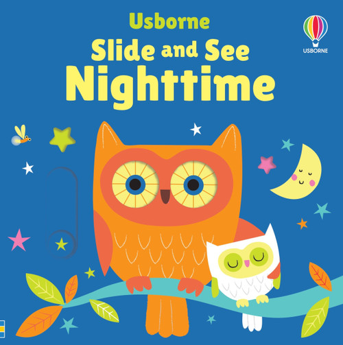 Slide and See Nighttime by Fiona Watt, Stella Baggott, 9781805078319
