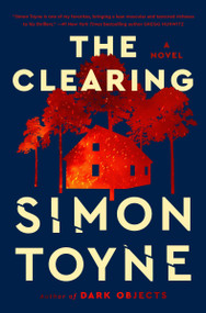 The Clearing (A Novel) - 9780063390744 by Simon Toyne, 9780063390744