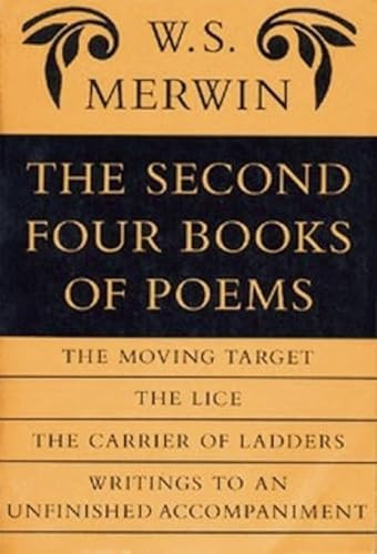 The Second Four Books of Poems by W. S. Merwin, 9781556590542