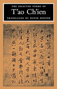 The Selected Poems of T'ao Ch'ien by Tao Chien, David Hinton, 9781556590566