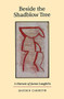 Beside the Shadblow Tree (A Memoir of James Laughlin) by Hayden Carruth, 9781556590993