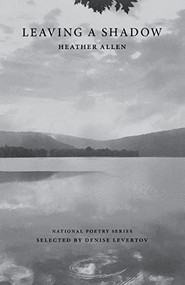 Leaving a Shadow by Heather Allen, 9781556591136