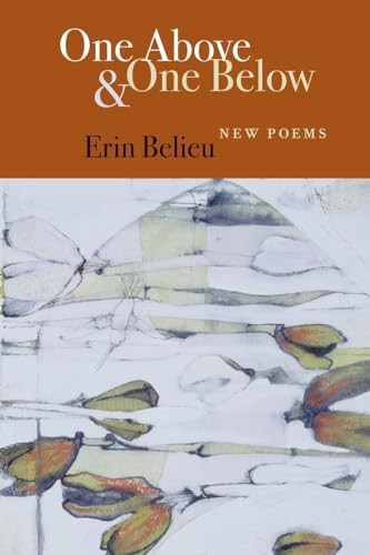 One Above & One Below by Erin Belieu, 9781556591440