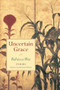 Uncertain Grace by Rebecca Wee, 9781556591549