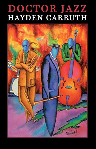 Doctor Jazz by Hayden Carruth, 9781556591631
