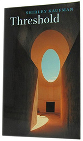 Threshold - 9781556591921 by Shirley Kaufman, 9781556591921
