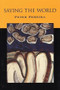 Saying the World by Peter Pereira, 9781556591976