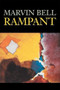 Rampant by Marvin Bell, 9781556592065