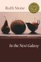 In the Next Galaxy - 9781556592072 by Ruth Stone, 9781556592072